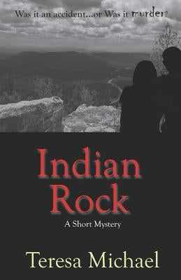 Indian Rock by Michael, Teresa