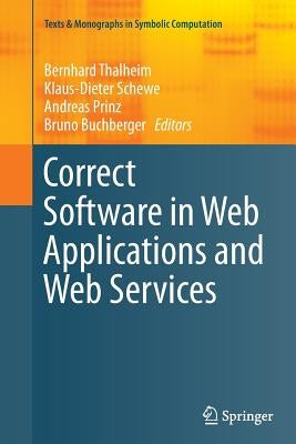 Correct Software in Web Applications and Web Services by Thalheim, Bernhard