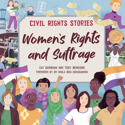 Women's Rights and Suffrage by Barnham, Kay