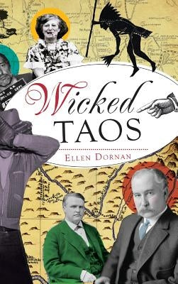 Wicked Taos by Dornan, Ellen