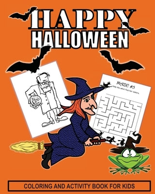 Halloween Coloring And Activity Book For Kids: More Trick or Treat Time Activity Book With Coloring, Dot to Dot, Mazes, Puzzles, Draw Me, Tracing and by Waters, Crystal