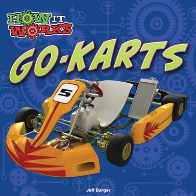 Go-Karts by Barger, Jeff