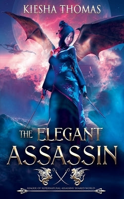 The Elegant Assassin by Thomas, Kiesha
