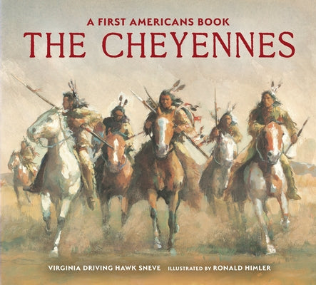 The Cheyennes by Sneve, Virginia Driving Haw