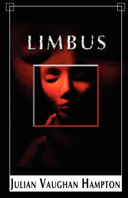 Limbus by Hampton, Julian Vaughan