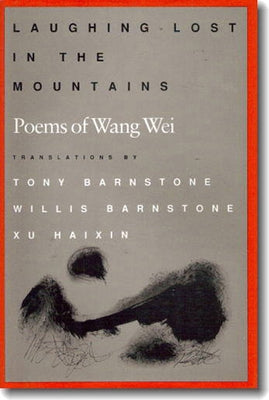 Laughing Lost in the Mountains by Wei, Wang