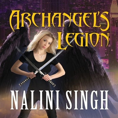 Archangel's Legion by Singh, Nalini