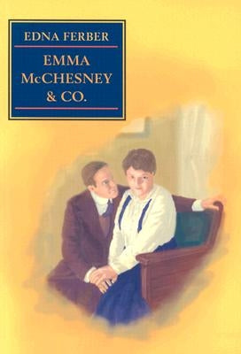 Emma McChesney and Co. by Ferber, Edna