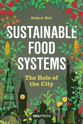 Sustainable Food Systems by Biel