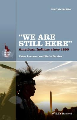 We Are Still Here 2e P by Iverson, Peter