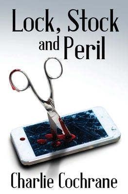 Lock, Stock and Peril by Cochrane, Charlie