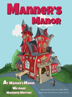 Manner's Manor by Resh, Mike