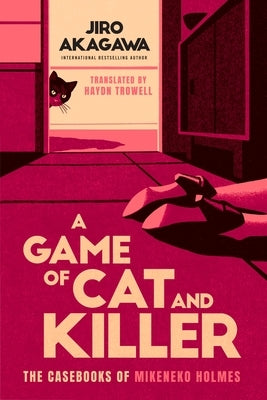 A Game of Cat and Killer by Akagawa, Jiro