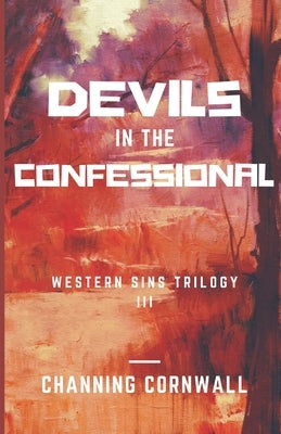 Devils in the Confessional by Cornwall, Vanessa