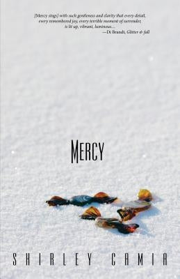Mercy by Camia, Shirley