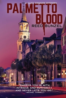Palmetto Blood by Bunzel, Reed