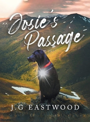 Josie's Passage by J G Eastwood