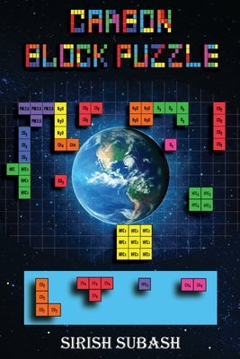 Carbon Block Puzzle by Subash, Sirish