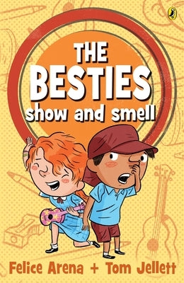The Besties Show and Smell by Arena, Felice
