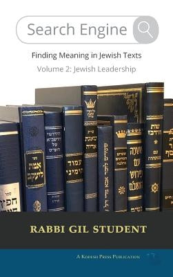 Search Engine: Finding Meaning in Jewish Texts by Student, Gil