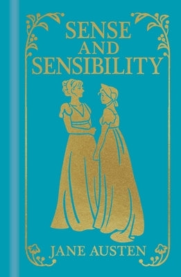 Sense and Sensibility by Austen, Jane