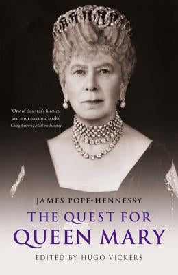 The Quest for Queen Mary by Vickers, Hugo