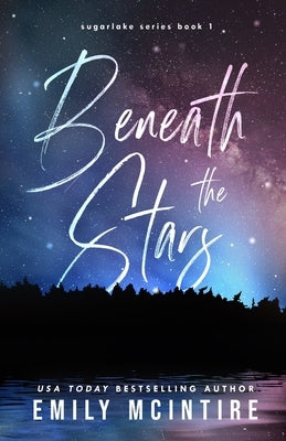 Beneath the Stars by McIntire, Emily