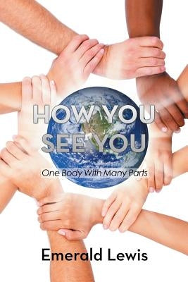 How You See You by Lewis, Emerald