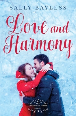 Love and Harmony by Bayless, Sally