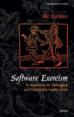 Software Exorcism by Blunden, Bill