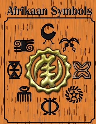 Afrikaan Symbols by Thompson, Shad