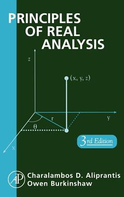 Principles of Real Analysis by Aliprantis, Charalambos D.