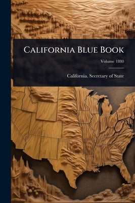 California Blue Book by California Secretary of State