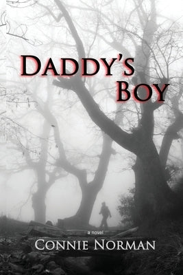 Daddy's Boy by Norman, Connie V.