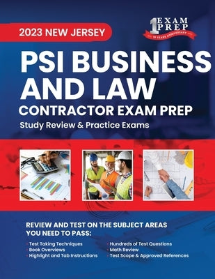 2023 New Jersey PSI Business and Law Contractor Exam Prep: 2023 Study Review & Practice Exams by Inc, Upstryve
