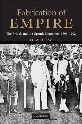 Fabrication of Empire by Low, D. A.