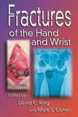 Fractures of the Hand and Wrist by Ring, David C.