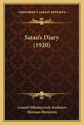 Satan's Diary (1920) by Andreyev, Leonid Nikolayevich