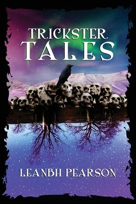 Trickster Tales by Pearson, Leanbh