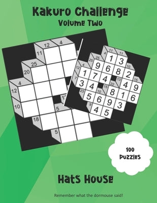 Kakuro Challenge by House, Hat