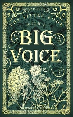 The Little Book with a Big Voice by Hiedeman, Christopher