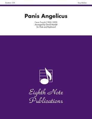 Panis Angelicus: Flute and Keyboard by Franck, César