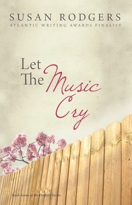 Let The Music Cry by Rodgers, Susan