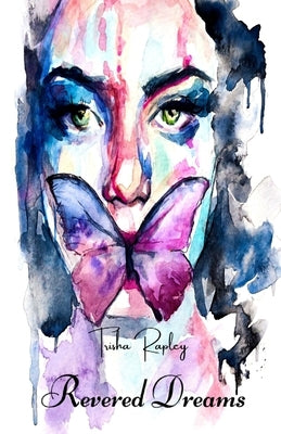 Revered Dreams by Rapley, Patricia