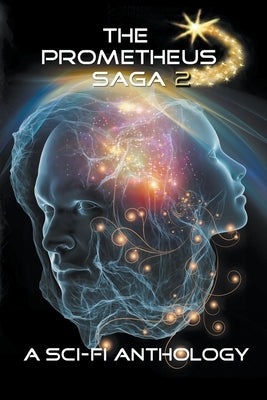 The Prometheus Saga Volume 2 by Durfee, Kristin