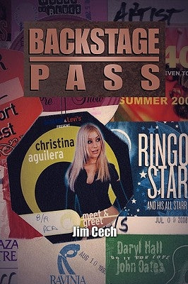 Backstage Pass by Cech, Jim