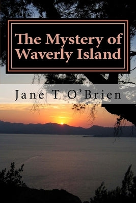 The Mystery of Waverly Island by O'Brien, Jane