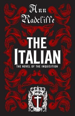 The Italian by Radcliffe, Ann Ward