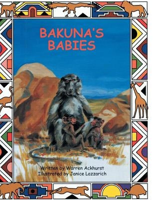 Bakuna's Babies by Ackhurst, Warren