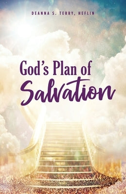 God's Plan of Salvation by Terry, Heflin Deanna S.